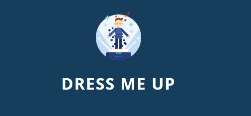 Dress Me Up now open for testing!